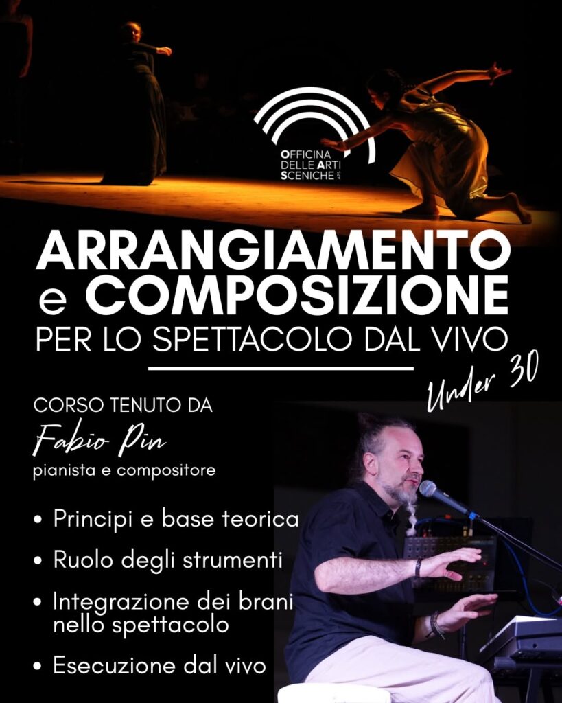 Corsi 2026/2027 Arrangiamento e composizione per lo spettacolo dal vivo